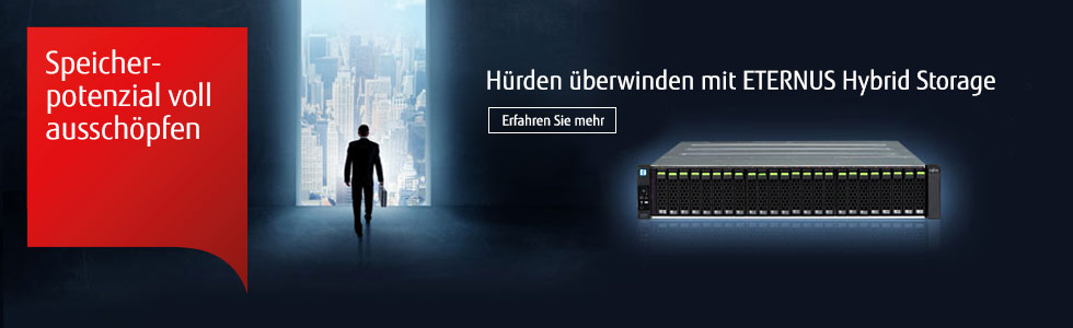ETERNUS Hybrid Storage ETERNUS Hybrid Storage