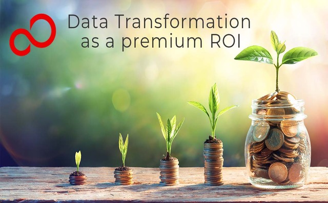 Data Transformation as a premium ROI