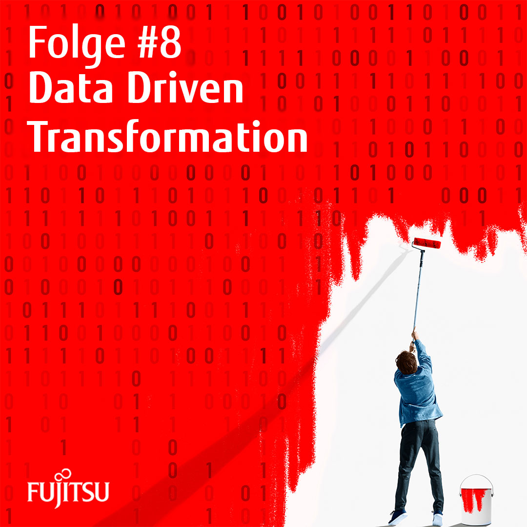 Folge #8: Data-Driven Transformation
