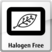 Halogen Free Halogen Free