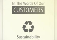 In the words of our customers. Sustainability In the words of our customers. Sustainability