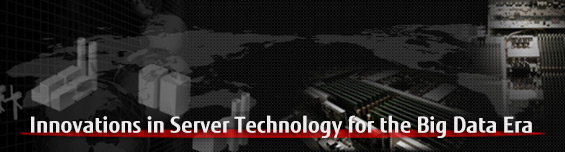 Fujitsu’s next generation server technology