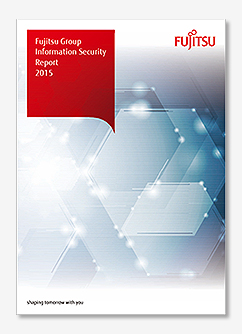 Fujitsu Group Information Security Report 2015