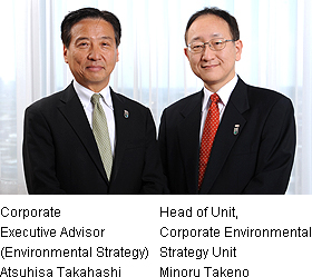 Picture: Corporate Executive Advisor (Environmental Strategy) Atsuhisa Takahashi & Head of Unit, Corporate Environmental Strategy Unit Minoru Takeno