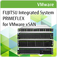 FUJITSU Integrated System PRIMEFLEX for VMware vSAN
