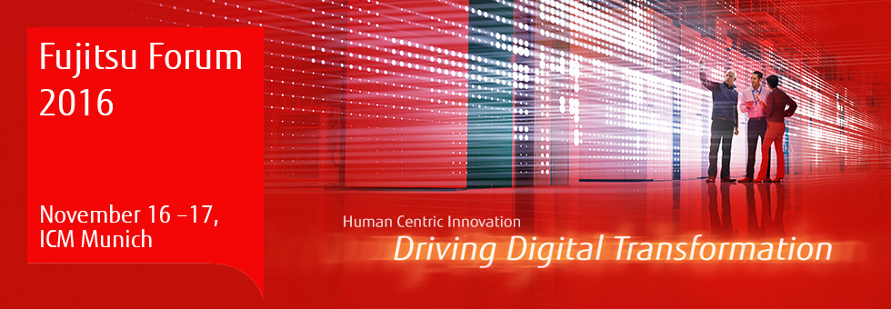 Human Centric Innovation – Driving Digital Transformation Human Centric Innovation – Driving Digital Transformation