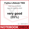 Notebookcheck.com, "Very Good" (89%), Fujitsu LIFEBOOK T902, Germany - January 18, 2013