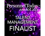 Personnel Today Awards 2014 - Talent Management Finalist Personnel Today Awards 2014 - Talent Management Finalist
