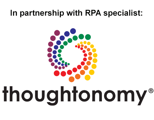 In partnership with RPA specialist: Thoughtonomy