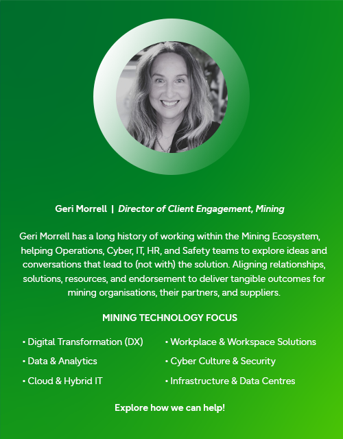 Geri Morrell, Director of Client Engagement, Mining
