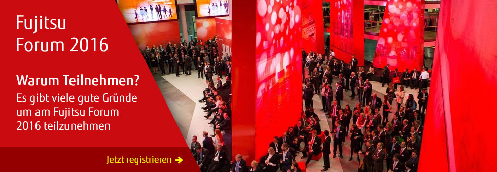 Es gibt viele gute Gründe um am Fujitsu Forum 2016 teilzunehmen