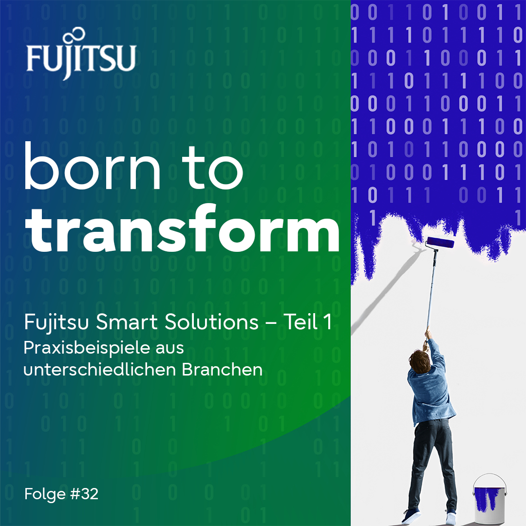 Folge #32: Fujitsu Smart Solutions – Teil 1