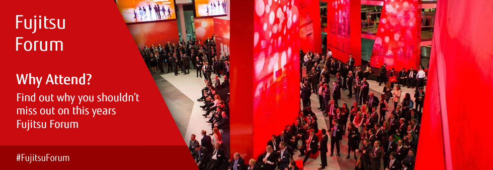 Why attend? There are lots of good reasons for attending Fujitsu Forum 2016. #FujitsuForum