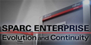 SPARC Enterprise Evolution and Continuity
