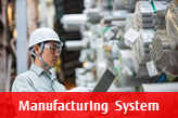 Manufacturing System