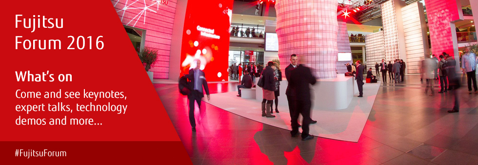 What's on: come and see keynotes, expert talks, technology demos and more. #FujitsuForum