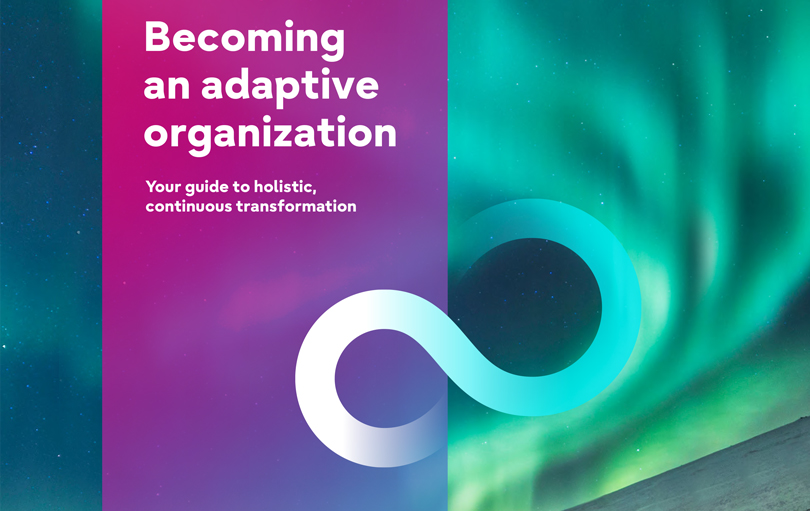 Fragile to Agile - Withstand uncertainty as an adaptive organization.