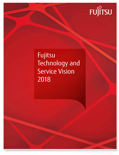 Fujitsu Technology & Service Vision