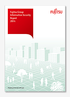 Fujitsu Group Information Security Report 2014