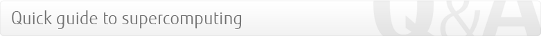Quick guide to supercomputing