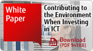 White Paper Contributing to the Environment When Investing in ICT