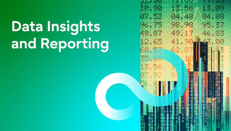 Data Insights and Reporting