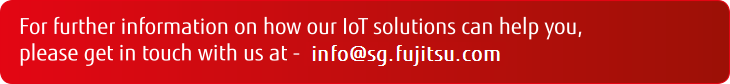 IoT@sg.fujitsu.com