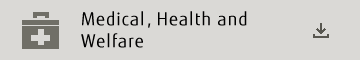 Medical, Health and Welfare