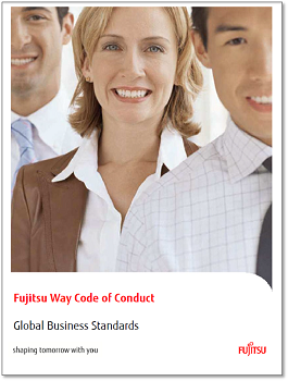Fujitsu Way Code of Conduct Global Business Standards