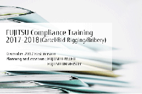 FUJITSU Compliance Training 2017 - 2018: Cartels/Bid-Rigging/Bribery