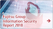Fujitsu Group Information Security Report 2018