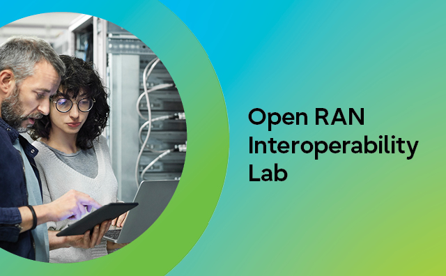 Open RAN Interoperability Lab