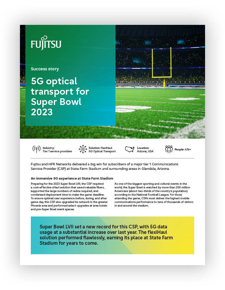 5G Optical Transport for Super Bowl 2023